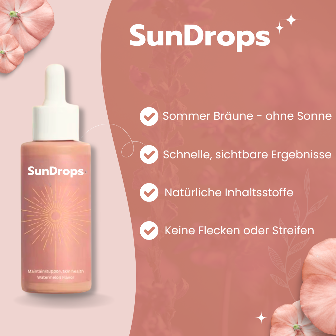 SunDrops - für einen sonnengeküssten Teint
